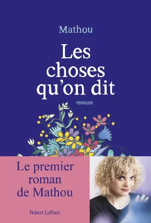 Mathou – Les choses qu'on dit